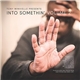 Various - Tony Minvielle Presents Into Somethin' Volume 2