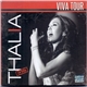 Thalia - Viva Tour